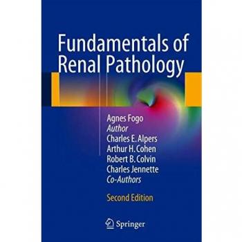 Fundamentals of Renal Pathology