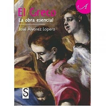 El Greco. La Obra Esencial