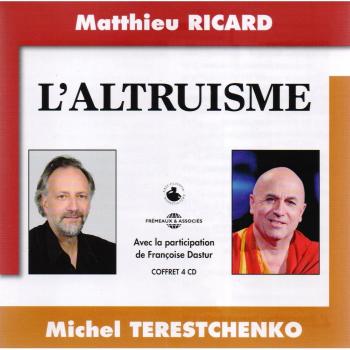 Altruism Conference by Matthieu Ricard and Michel Terestchenko