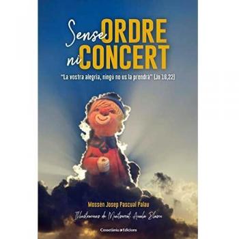 Sense ordre ni concert: La vostra alegria, ningú no us la prendrà