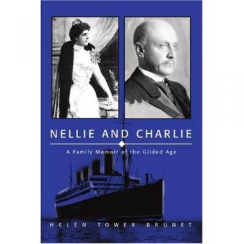 Nellie y Charlie: Un Recuerdo Familiar de la Era Dorada - Edición en Rústica