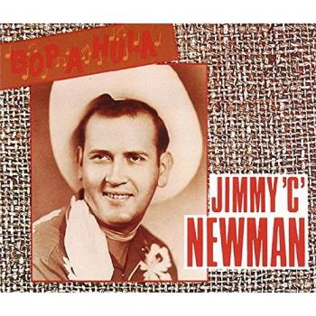 Jimmy C. Newman - Bop-A-Hula (2-CD) - Cajun Music Compilation