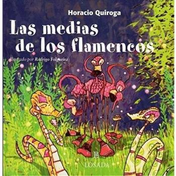 Las medias de los flamencos - Horacio Quiroga