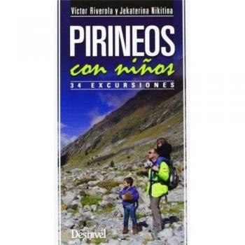 Pirineos con niños - Riverola, Victor; Nikitina, Jekaterina