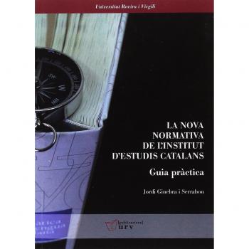 La nova normativa de l'Institut d'Estudis Catalans. Guia pràctica: 13 - GINEBRA I SERRABOU, JORDI