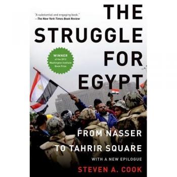 Struggle for Egypt: From Nasser to Tahrir Square
