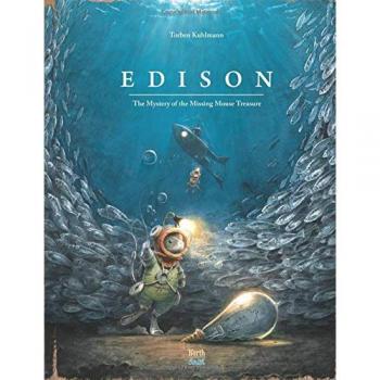 Edison: The Mystery of the Missing Mouse Treasure - Illustrated Children's Book