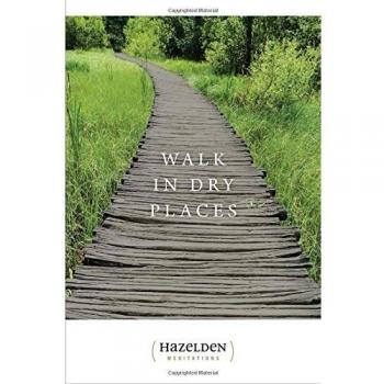 Walk In Dry Places