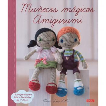 MUÑECOS MÁGICOS AMIGURUMI