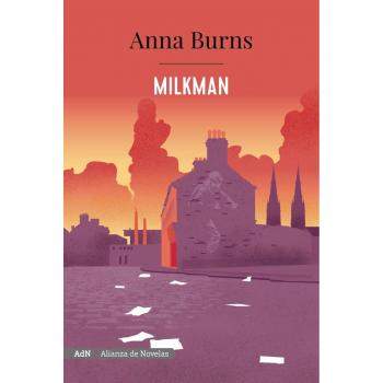 Milkman - Anna Burns