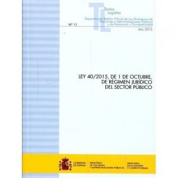 Ley 40/2015, de 1 de octubre, de régimen jurídico del Sector Público