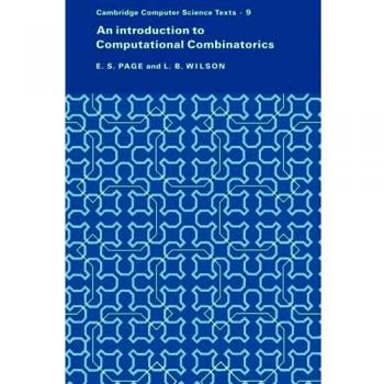 Introducción a la Combinatoria Computacional (Textos de Ciencias de la Computación de Cambridge, Vol. 9)