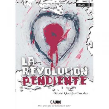 La revolución pendiente