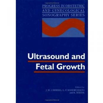 Ultrasound and Fetal Growth