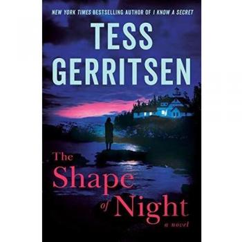 The Shape of Night: Hardcover Novel by Tess Gerritsen