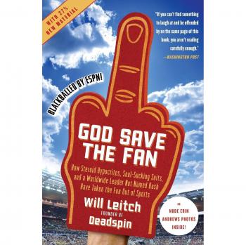 God Save the Fan: A Critical Look at Sports Culture and Hypocrisy (Paperback)