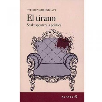 El tirano shakespeare y la politica