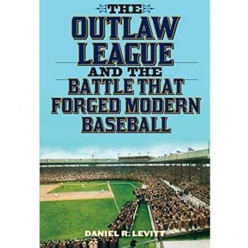La Liga Fuera de la Ley y la Batalla que Forjó el Béisbol Moderno