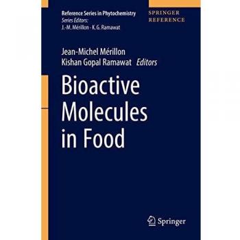 Bioactive Molecules in Food