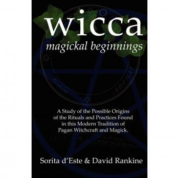 Wicca Magickal Beginnings: An Exploration of Ritual Origins in Modern Pagan Witchcraft and Magick