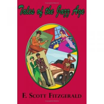 F. Scott Fitzgerald's Jazz Age Stories Collection