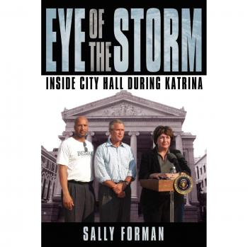 Eye of the Storm: Inside City Hall During Katrina - Paperback Edition