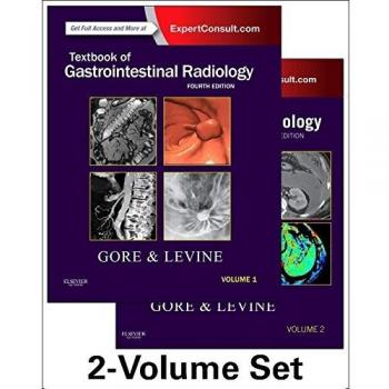 Textbook of Gastrointestinal Radiology, 2-Volume Set, 4e