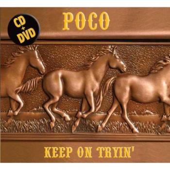 Keep On Tryin - Poco