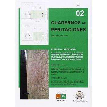 Cuaderno De Peritaciones 2. El Perito Y La Peritación