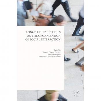 Longitudinal Studies on the Organization of Social Interaction