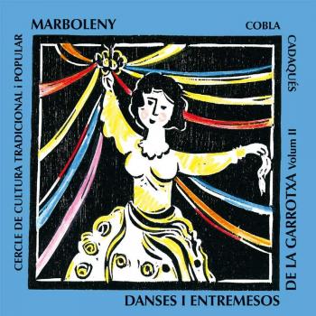 Danses i entremesos de La Garrotxa, Vol. 2 - Cobla Cadaques