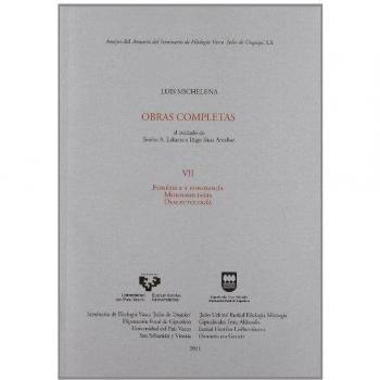 Luis Michelena. Obras completas. VII. Fonética y fonología. Morfosintaxis. Dialectología: 60