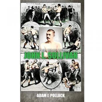 En el Ring con John L. Sullivan - Edición de tapa dura