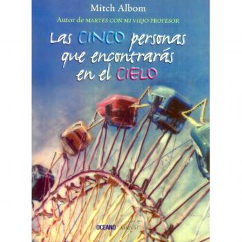 Las Cinco Personas Que Encontraras En El Cielo / The Five People You Meet in Heaven