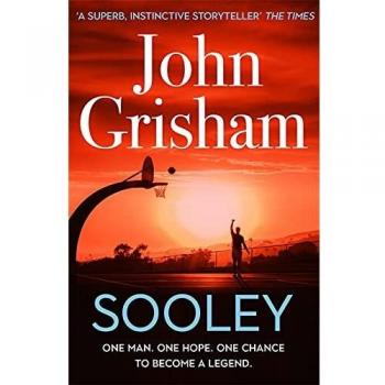 Sooley: Novela de John Grisham sobre superación y baloncesto