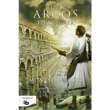 Los arcos del agua - Montse Barderi