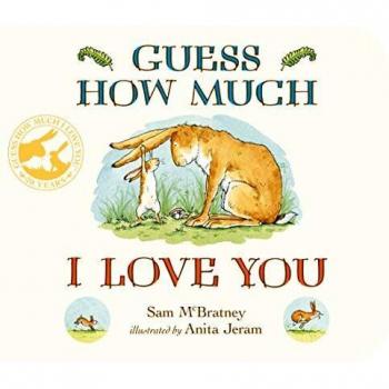 Guess How Much I Love You