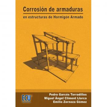 Corrosión de armaduras en estructuras de hormigón armado