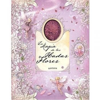 La magia de las Hadas Flores