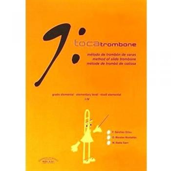 Tocatrombone: Método de trombón de varas, grado elemental I-IV