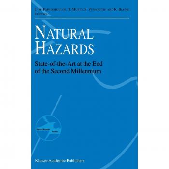 Natural Hazards: Advanced Insights for the New Millennium