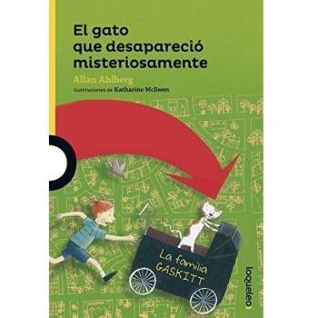 El gato que desapareció misteriosamente - Allan Ahlberg
