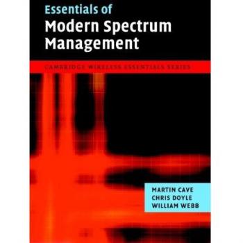 Modern Spectrum Management Essentials Hardcover - Cambridge Wireless Series