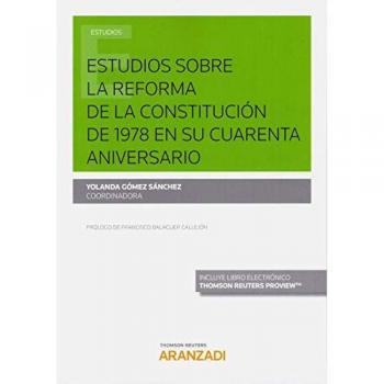 Estudios sobre la reforma de la Constitución de 1978 en su cuarenta aniversario