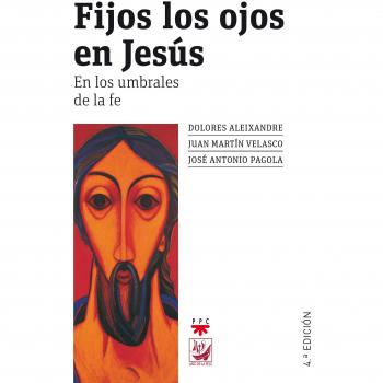 Fijos Los Ojos En Jesús: En los umbrales de la fe