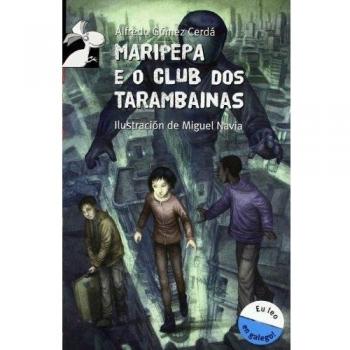 Maripepa e o club dos tarambainas