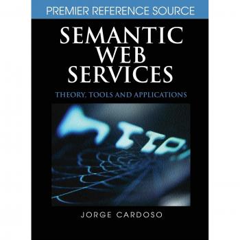 Servicios Web Semánticos: Teoría, Herramientas y Aplicaciones