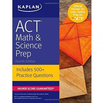 ACT Math & Science Prep: Includes 500+ Practice Questions