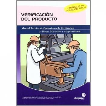 Verificación del producto: Manual técnico de operaciones de verificación de piezas, materiales y acoplamientos