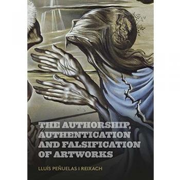 The authorship, authentication and falsification of artworks